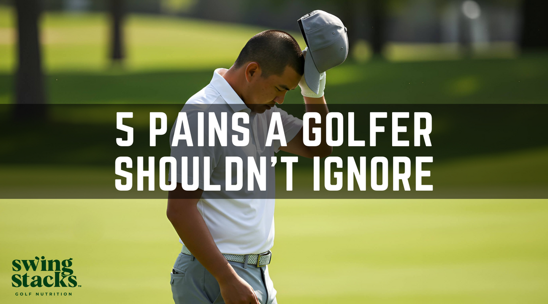 5 Pains A Golfer Shouldn’t Ignore (And What You Can Do About Them)