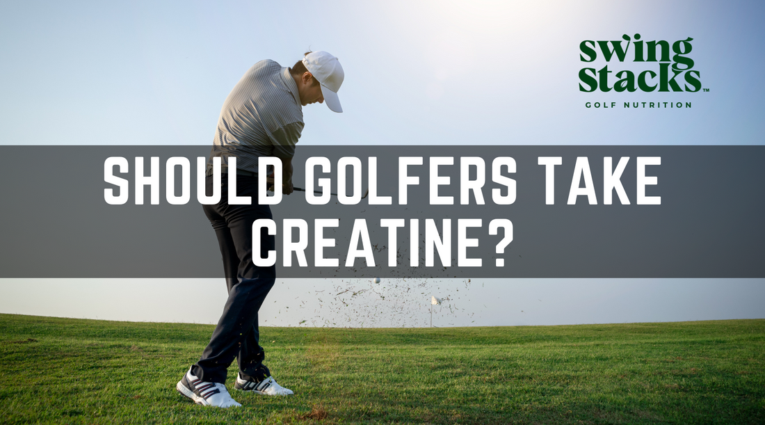 Why Creatine Makes Sense for Your Golf Game (and Why it Might Not)